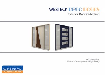 Open <a href="http://www.westeckwindows.com/pdf/Westeck-Deco-Door-Brochure.pdf" title="Westeck Deco Door Brochure" target="_blank"> PDF brochure</a>