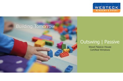 Open <a href="http://www.westeckwindows.com/pdf/Westeck-Outswing-Passive-Brochure.pdf" title="Westeck Outswing Passive Brochure" target="_blank"> PDF brochure</a>